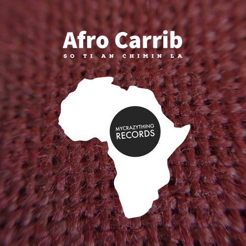 Afro Carrib - So ti an chimin la [B022]